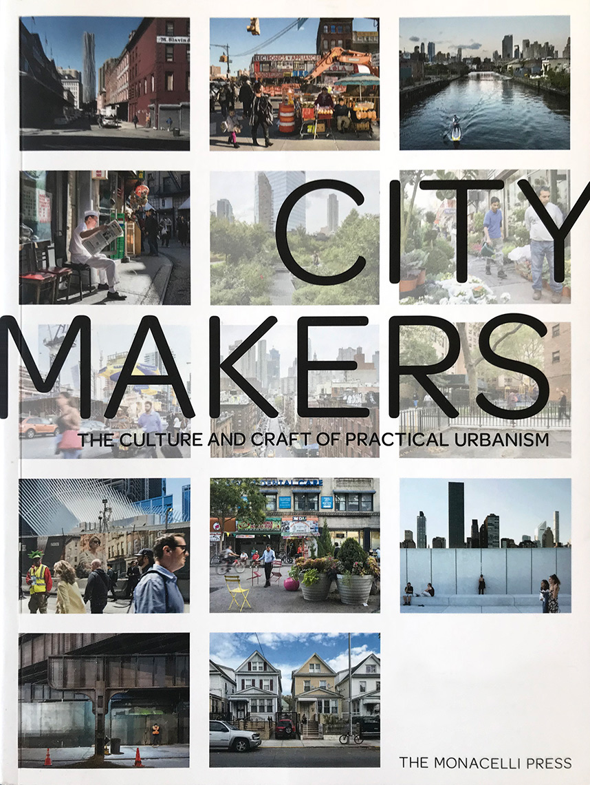 CITYMAKERS | Book - Monacelli Press